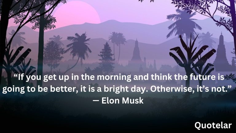 40+ Good Morning Motivational Quotes For You