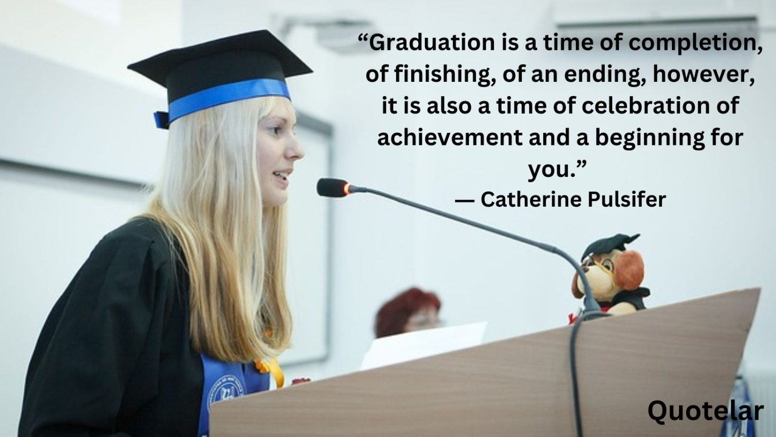 Graduation Quotes