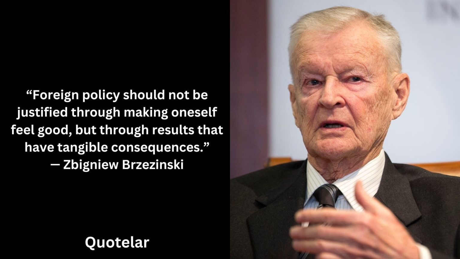 Zbigniew Brzezinski Quotes