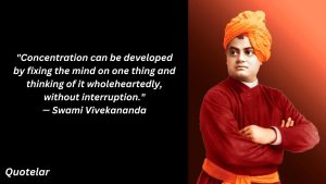 Swami Vivekananda Quotes On Concentration