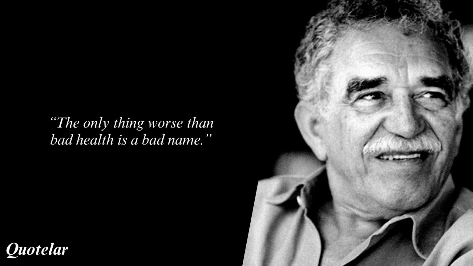 Gabriel Garcia Marquez Quotes