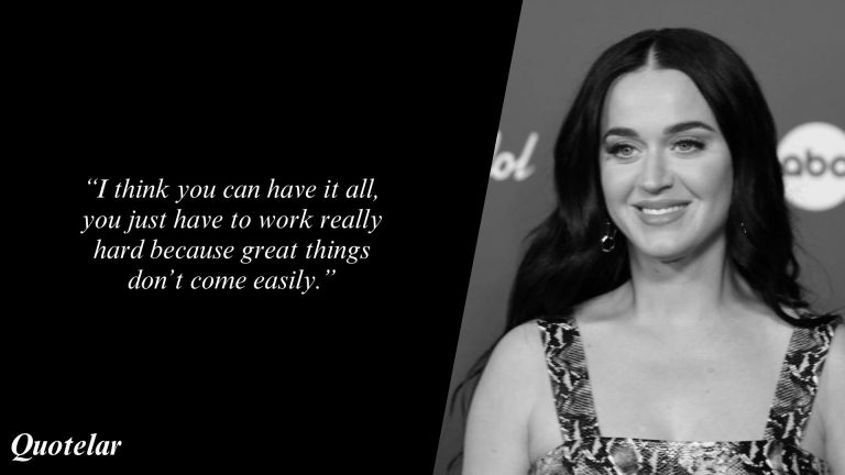 All Time Famous Katy Perry Quotes