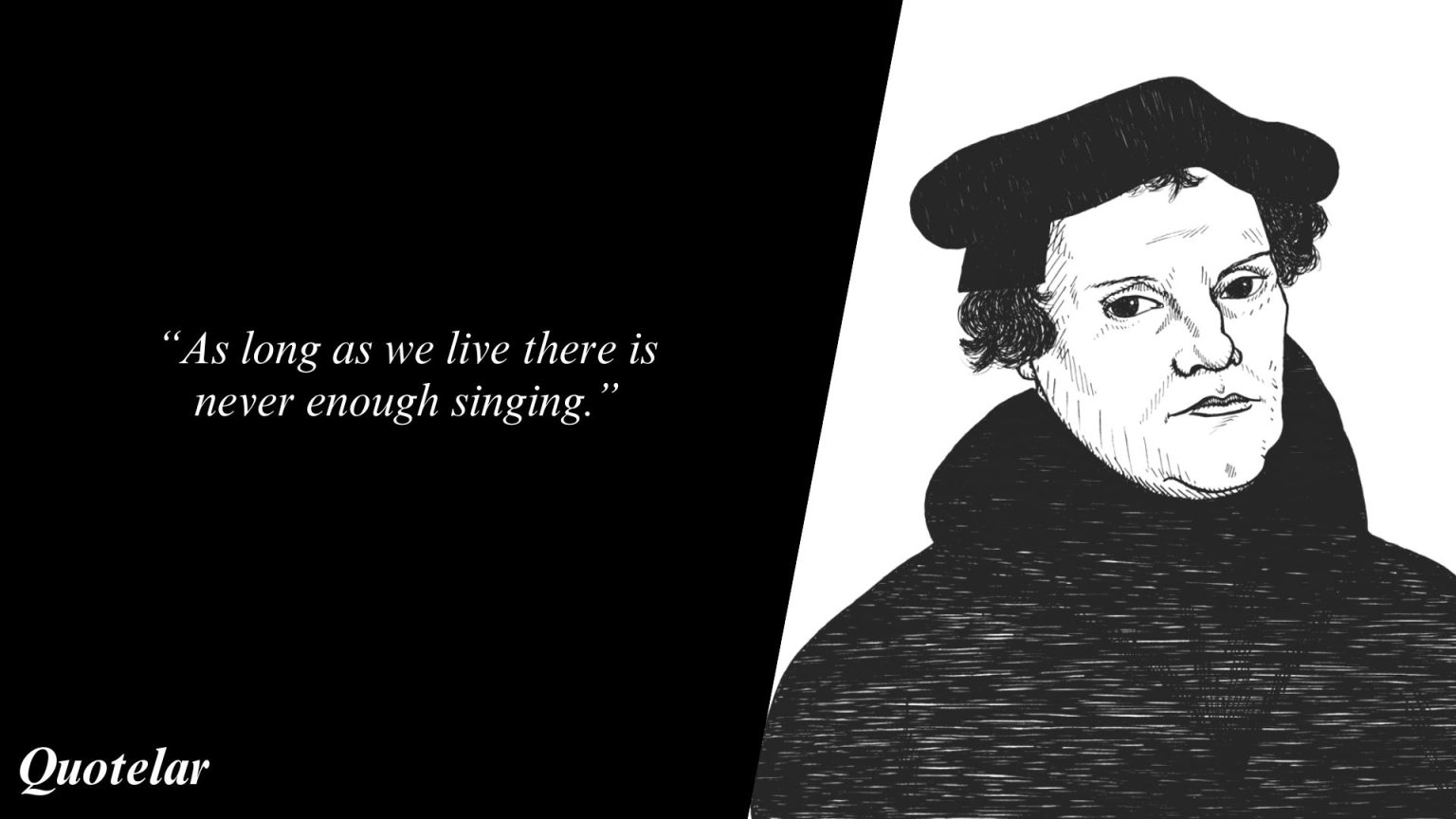 Martin Luther Quotes