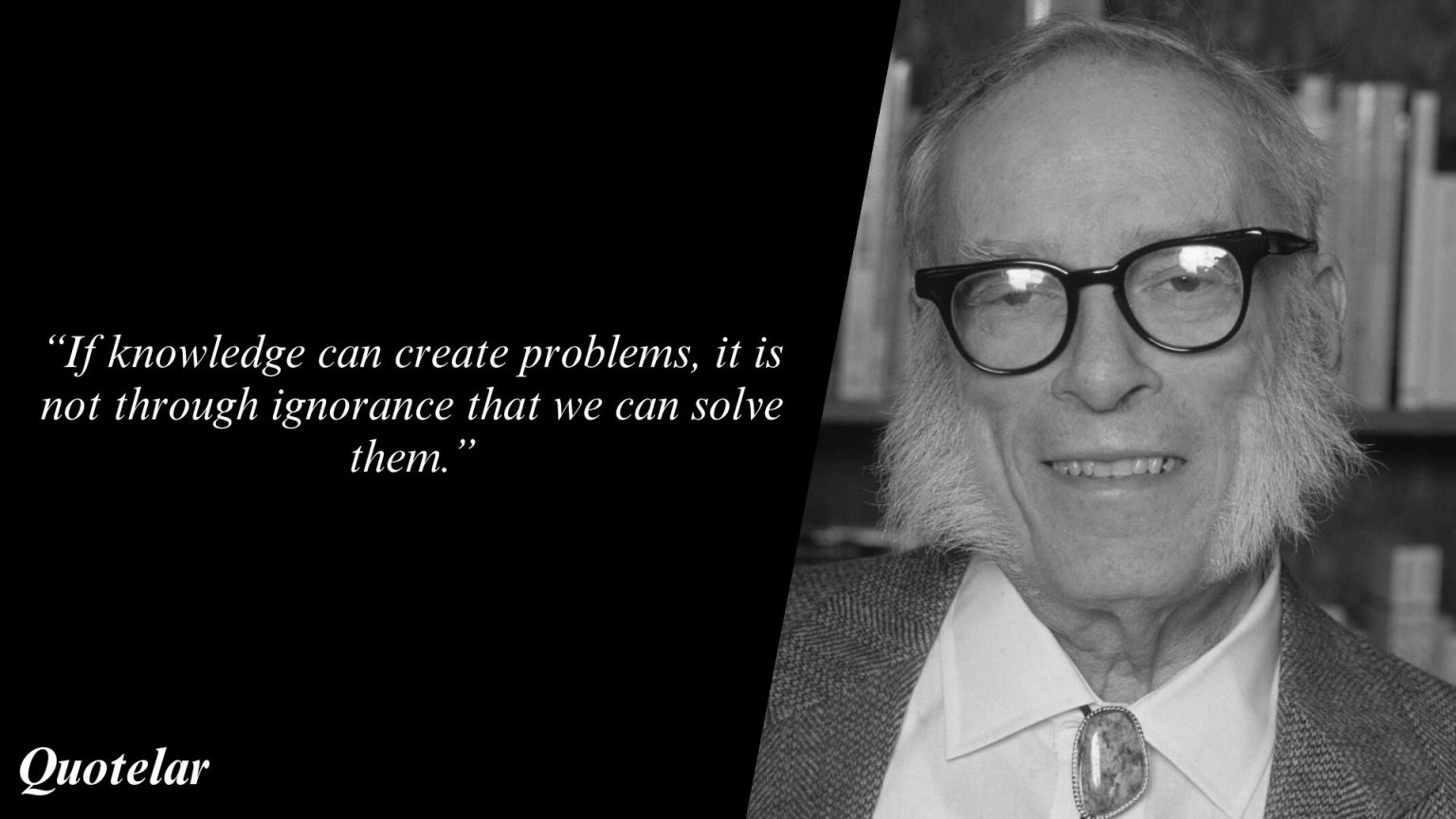 Isaac Asimov Quotes