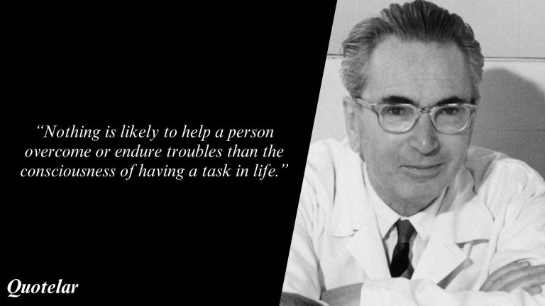 All Time Famous Viktor E. Frankl Quotes