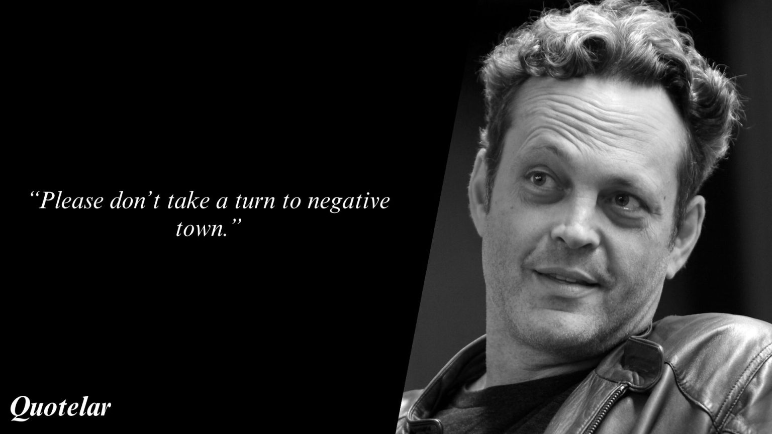 Vince Vaughn Quotes