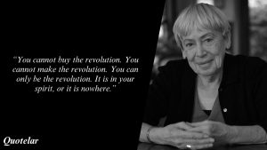 Ursula K. Le Guin Quotes