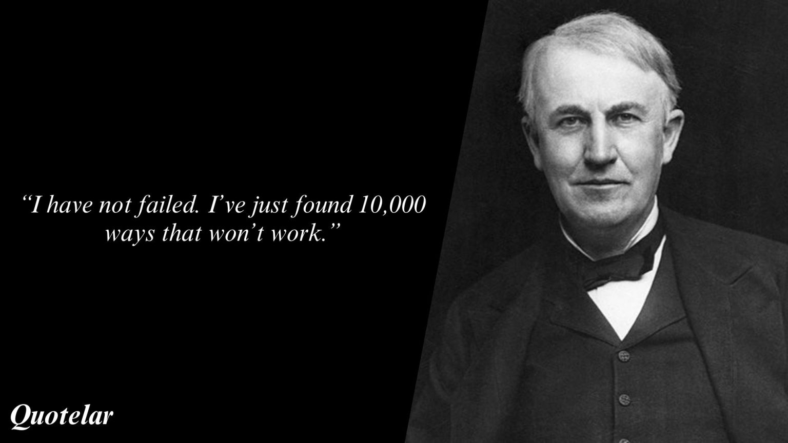 Thomas A. Edison Quotes