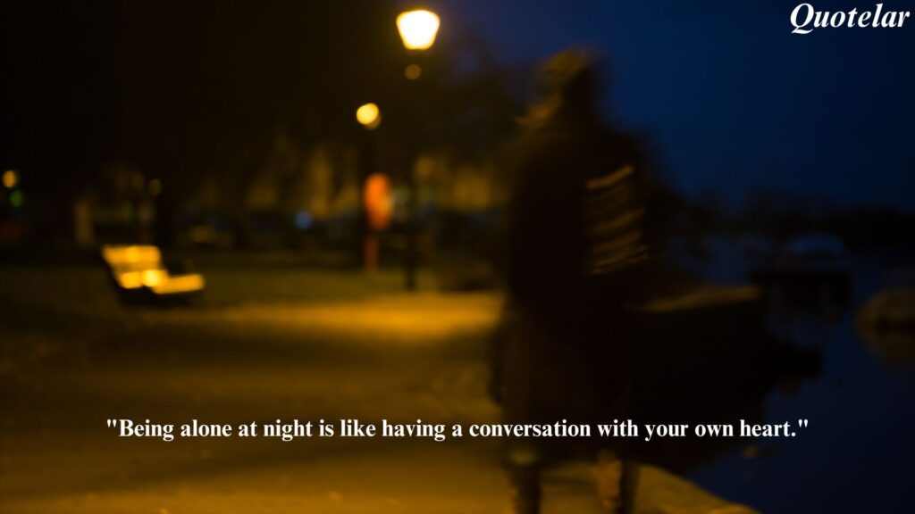 Alone Night Quotes