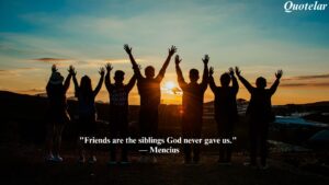 Amazing Friend Quotes