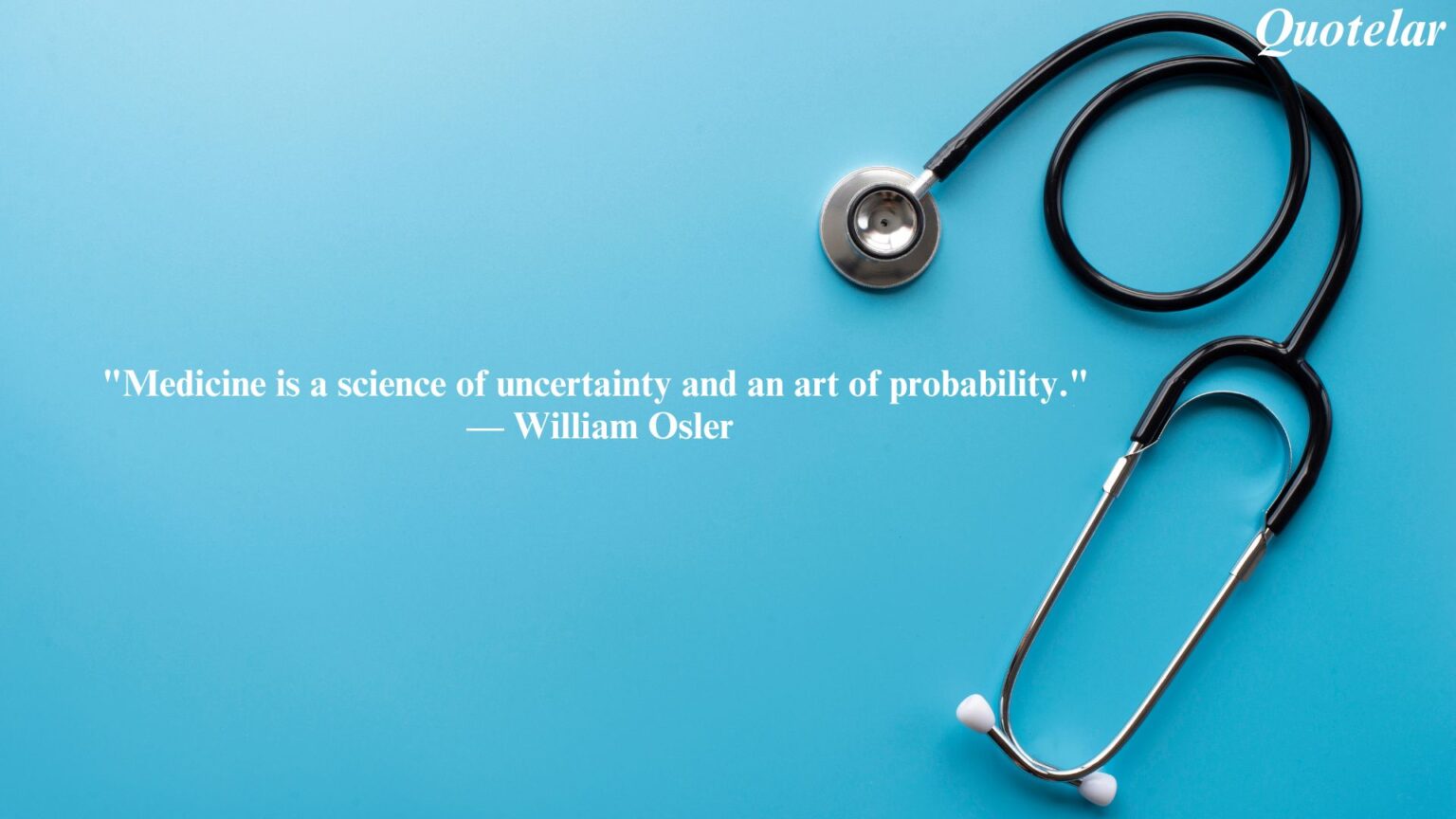 Doctor Quotes Inspirational