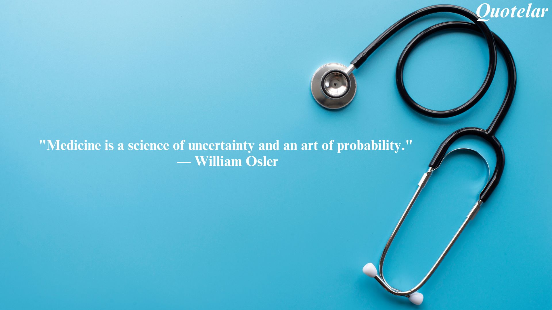 Doctor Quotes Inspirational