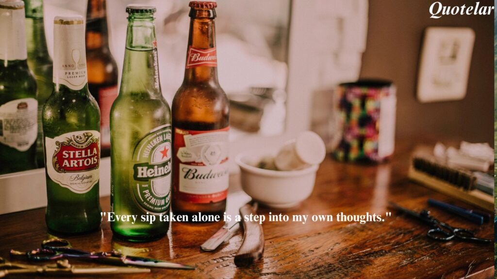 Drinking Alone Quotes