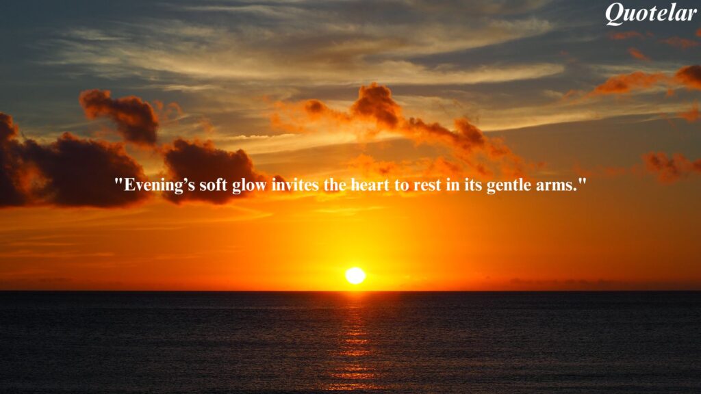 Evening Nature Quotes