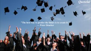 Inspirational Graduation Quotes