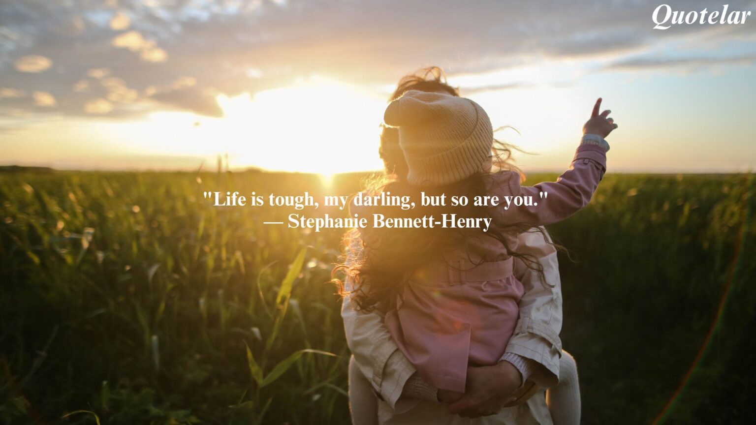 Inspirational Quotes For Daughters