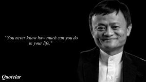 Jack MA Motivational Quotes