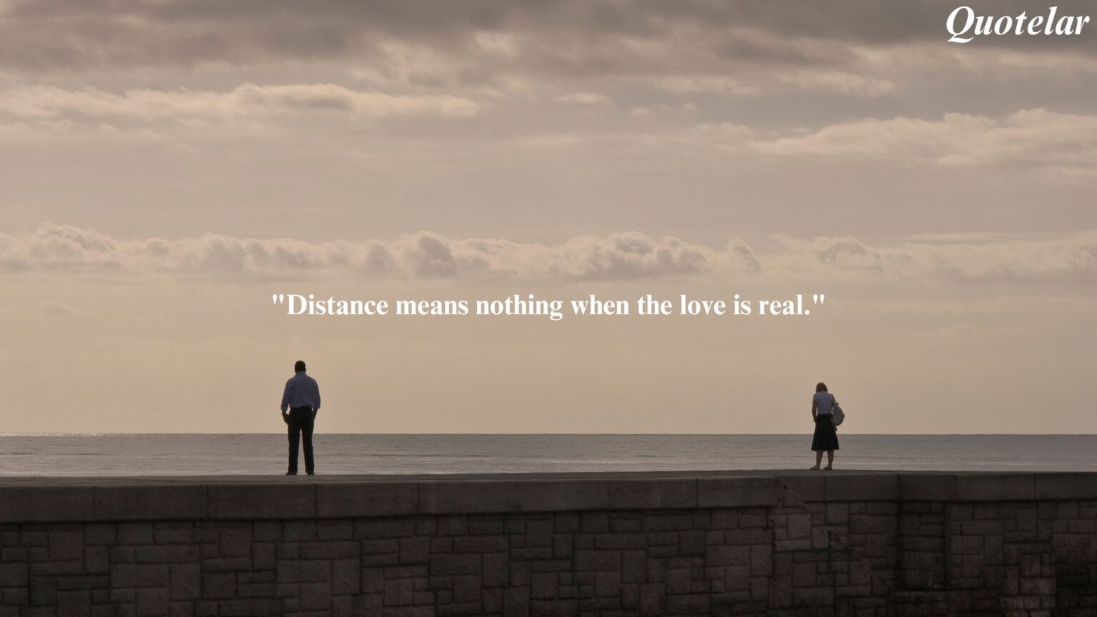 Motivational Quotes For Long Distance Relationships