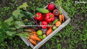 Natural Food Quotes