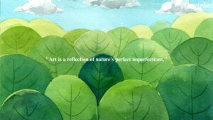 Nature Art Quotes