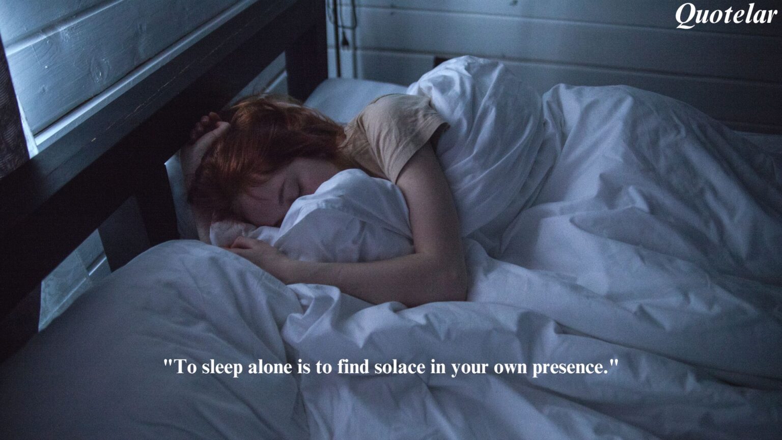 Sleeping Alone Quotes