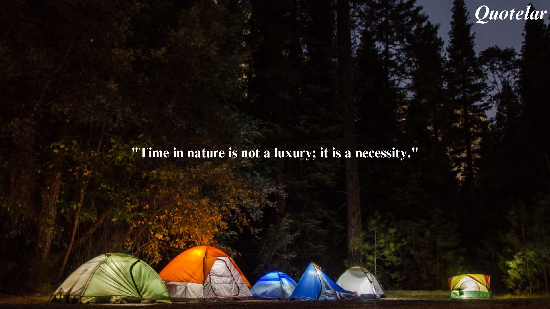 Quotes on the Joy and Value of Time Outdoors