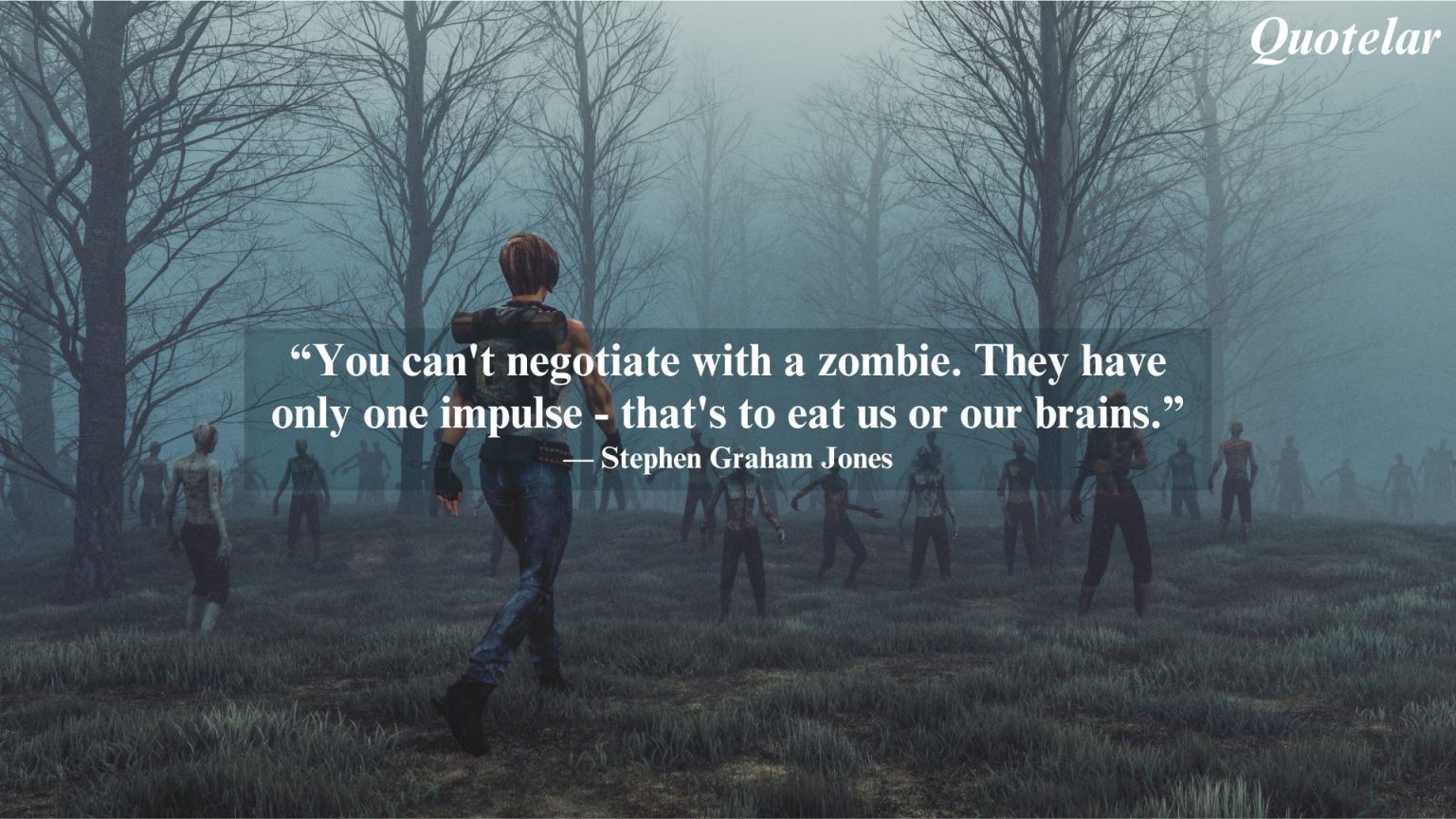 Zombie Quotes