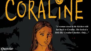 Coraline Book Quotes