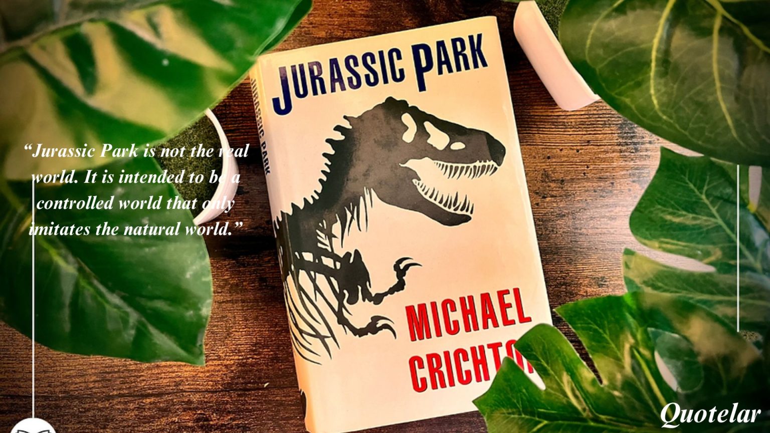 Jurassic Park Book Quotes