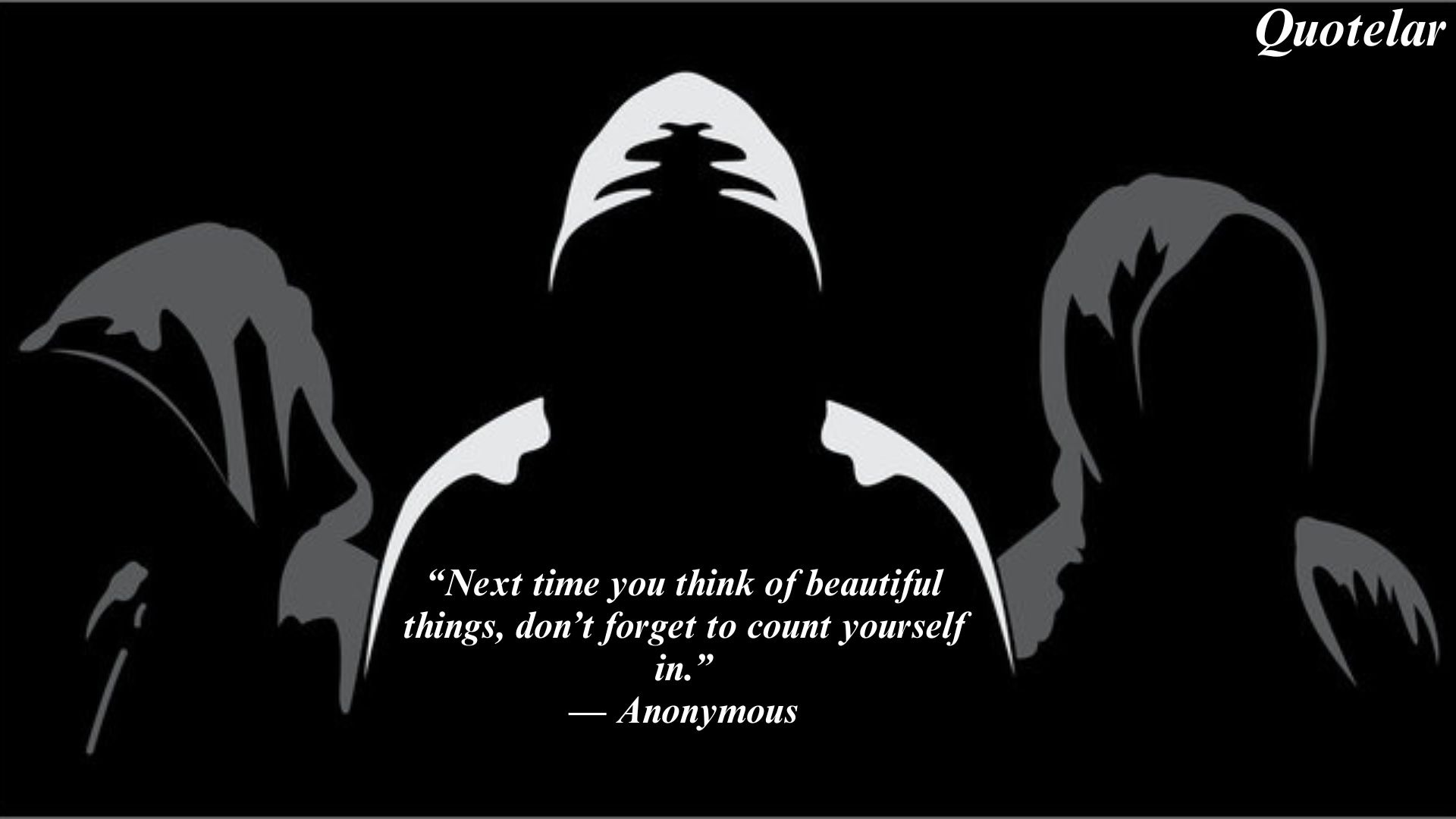 Anonymous Quotes
