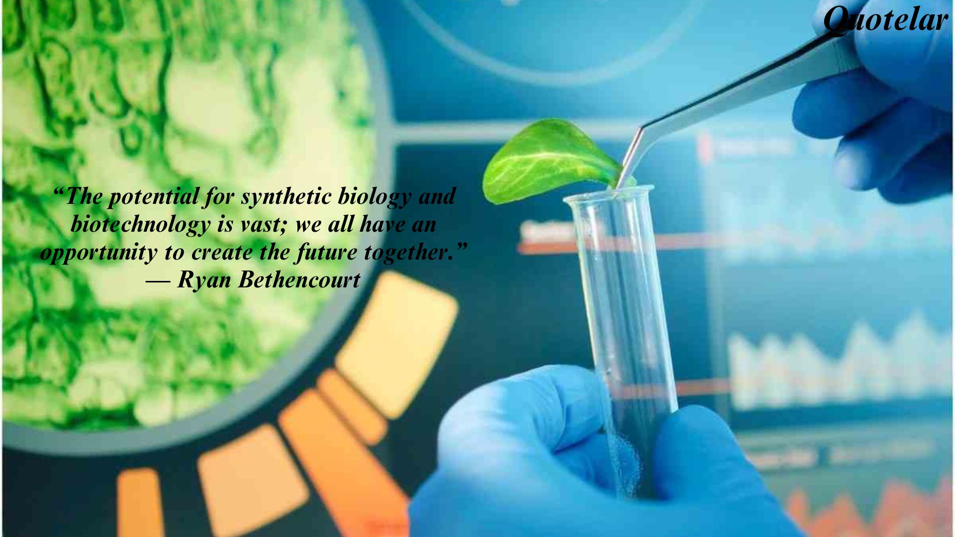 Biotechnology Quotes