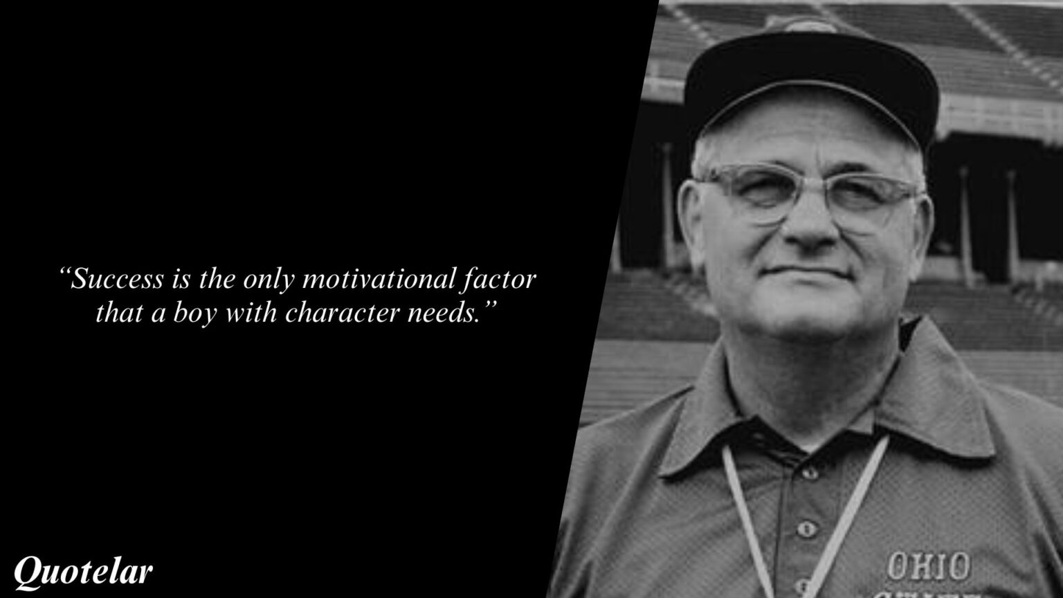 Woody Hayes Quotes