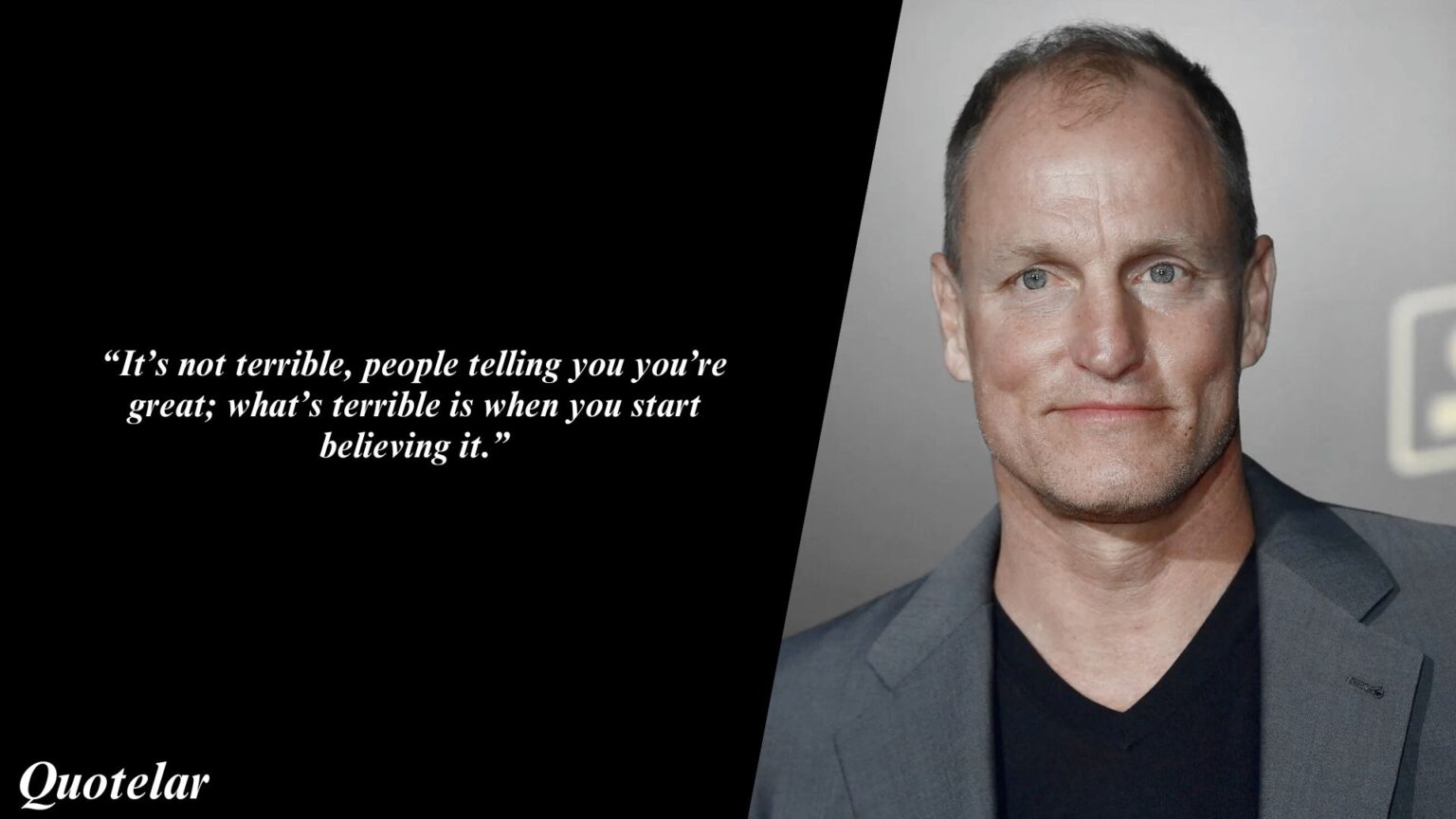 Woody Harrelson Quotes