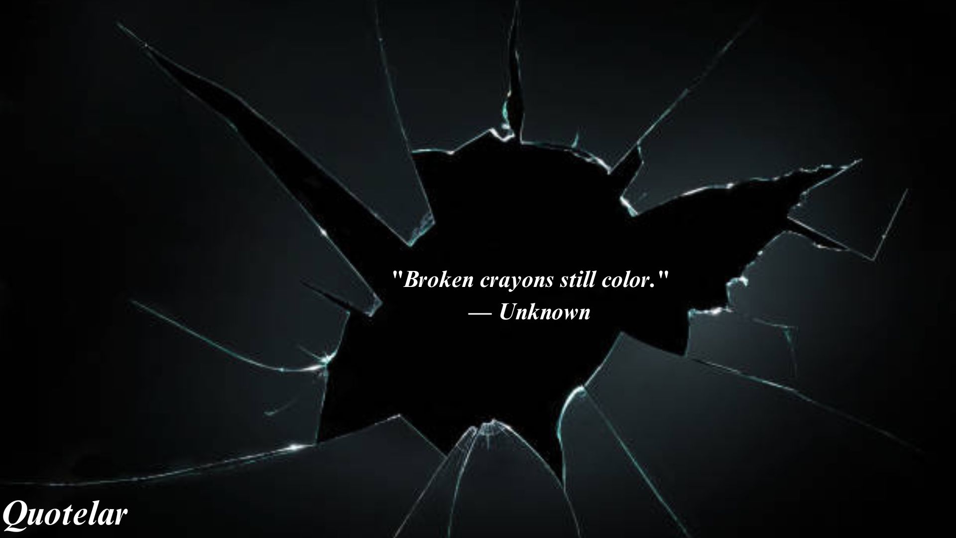 Top 10 Quotes of Broken