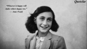 Top 10 Quotes by Anne Frank