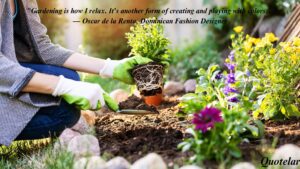 Top 10 Quotes of Gardening